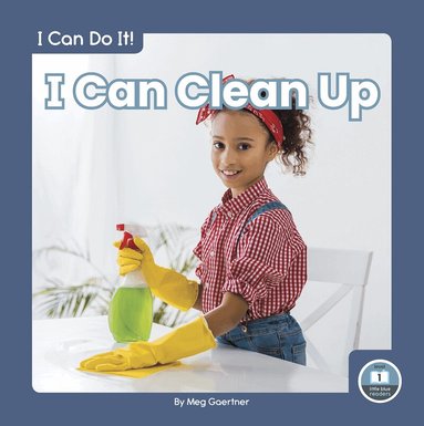 Meg Gaertner - I Can Clean Up, Inbunden