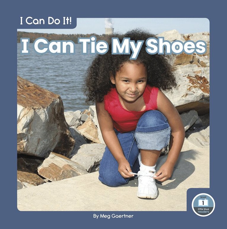 Meg Gaertner - I Can Tie My Shoes, Häftad