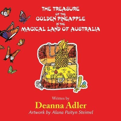 The Treasure of the Golden Pineapple in the Magical Land of Australia 1