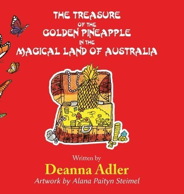 The Treasure of the Golden Pineapple in the Magical Land of Australia 1