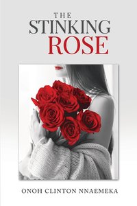 bokomslag The Stinking Rose