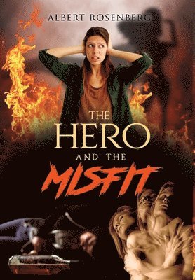 The Hero and the Misfit 1