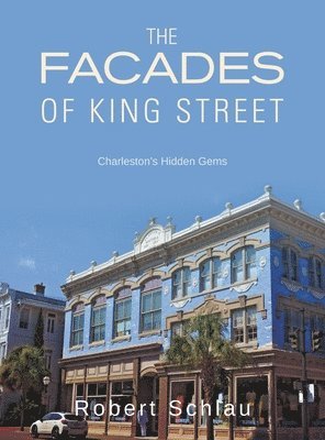 The Facades of King Street 1