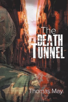 The Death Tunnel 1