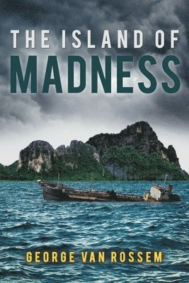 The Island of Madness 1