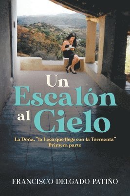 Un Escalon al Cielo 1