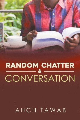 Random Chatter & Conversation 1