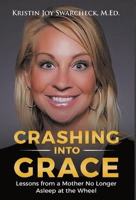 bokomslag Crashing Into Grace