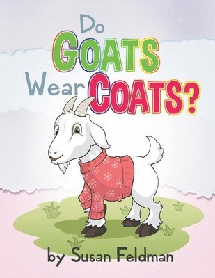 Do Goats Wear Coats? 1