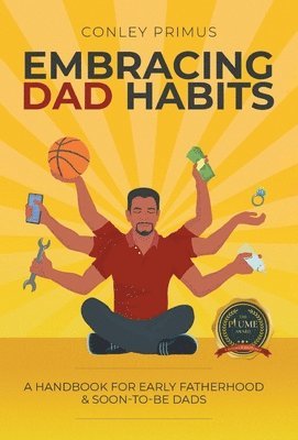 bokomslag Embracing Dad Habits