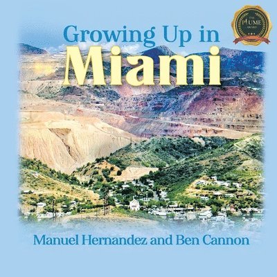 Growing Up in Miami 1