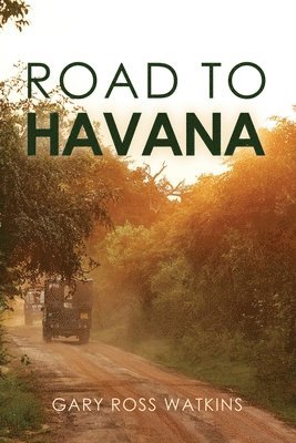 bokomslag Road to Havana