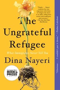 bokomslag The Ungrateful Refugee