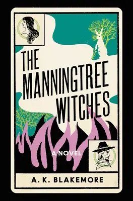 A. K. Blakemore - The Manningtree Witches, Häftad. Tillgänglighet: Tillfälligt slut