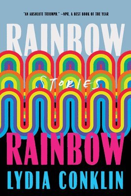 Rainbow Rainbow: Stories 1