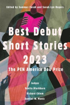 bokomslag Best Debut Short Stories 2023