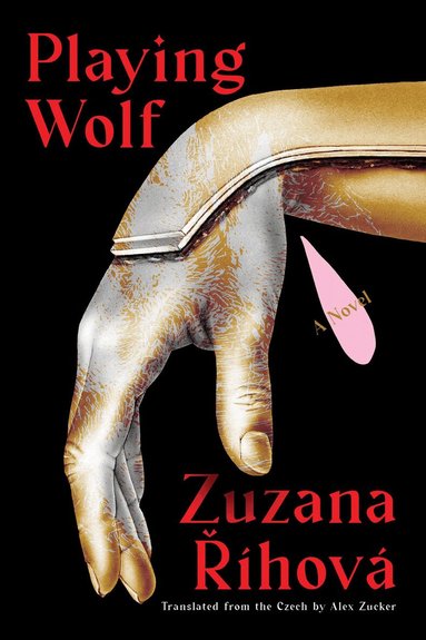 Zuzana Ríhová - Playing Wolf, Häftad