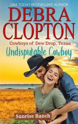 Debra Clopton - Undisputable Cowboy, Häftad