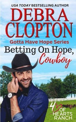 bokomslag Betting on Hope, Cowboy