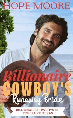 bokomslag Billionaire Cowboy's Runaway Bride