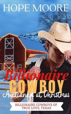 bokomslag Billionaire Cowboy Auctioned at Christmas