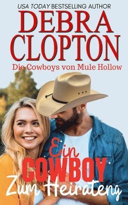 bokomslag Ein Cowboy zum Heiraten