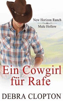 Ein Cowgirl für Rafe 1