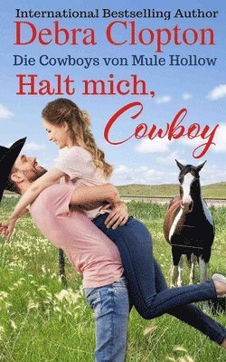 bokomslag Halt mich, Cowboy