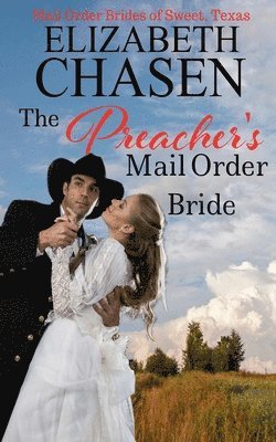 bokomslag The Preacher's Mail Order Bride