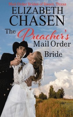 The Preacher's Mail Order Bride 1