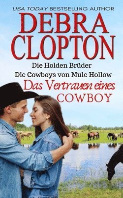 Vertrauen eines Cowboys