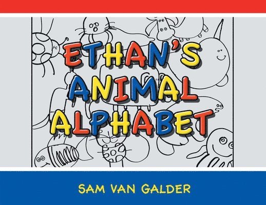 Sam Van Galder, Sam van Galder - Ethan's Animal Alphabet, Häftad