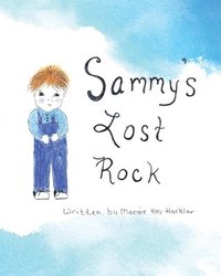 bokomslag Sammy's Lost Rock