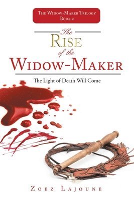 bokomslag Rise of the Widow-Maker