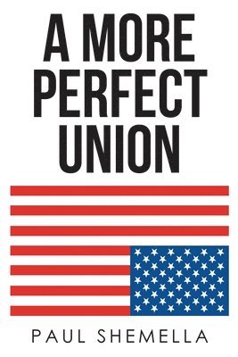 bokomslag More Perfect Union