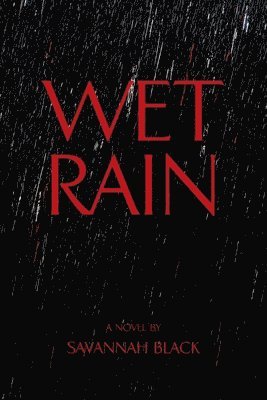 Wet Rain 1