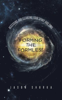 bokomslag Forming the Formless