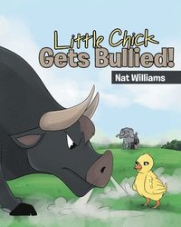 bokomslag Little Chick Gets Bullied!