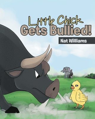 bokomslag Little Chick Gets Bullied!