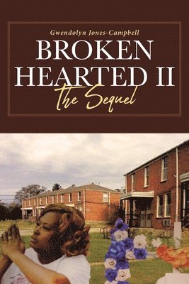 Gwendolyn Jones-Campbell - Broken Hearted II, Häftad