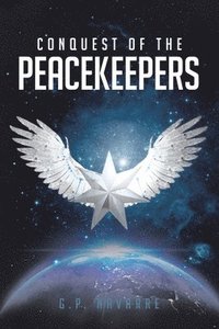 bokomslag Conquest of the Peacekeepers