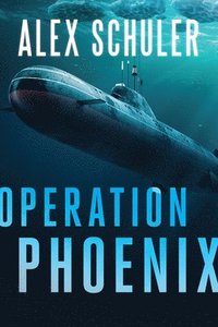 bokomslag Operation Phoenix Volume 2