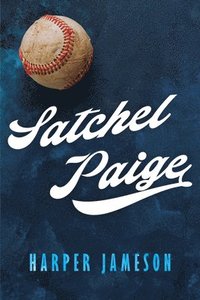 bokomslag Satchel Paige