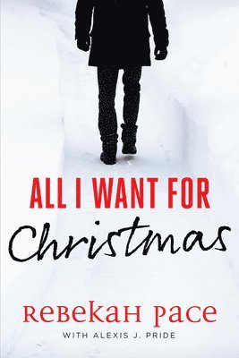 All I Want for Christmas 1