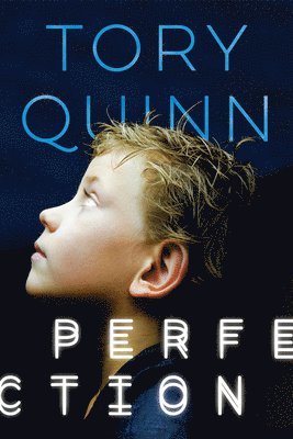 Tory Quinn - Perfection, Häftad