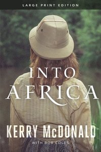 bokomslag Into Africa