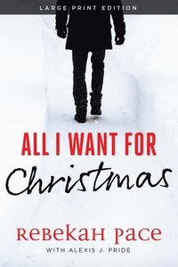 bokomslag All I Want for Christmas