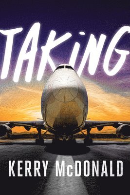 Kerry McDonald, Kerry Mcdonald - Taking, Häftad