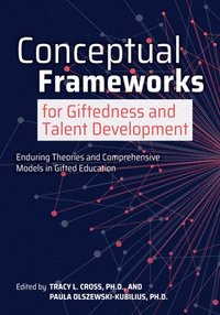 bokomslag Conceptual Frameworks for Giftedness and Talent Development
