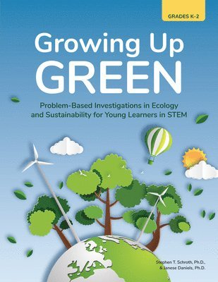 Growing Up Green 1